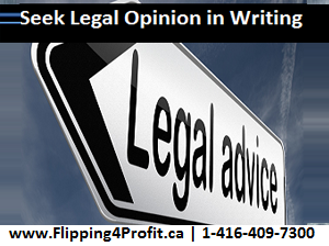 Seek legal opinion in writing